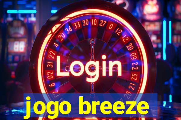 jogo breeze